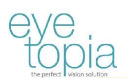 Eyetopia — the perfect vision solution